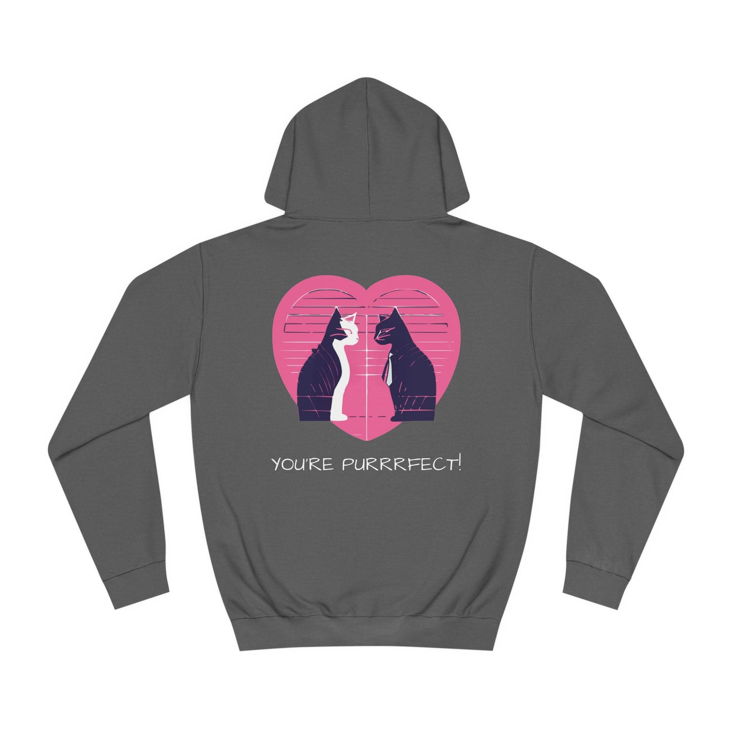 YOU'RE PURRRFECT! Unisex College Hoodie