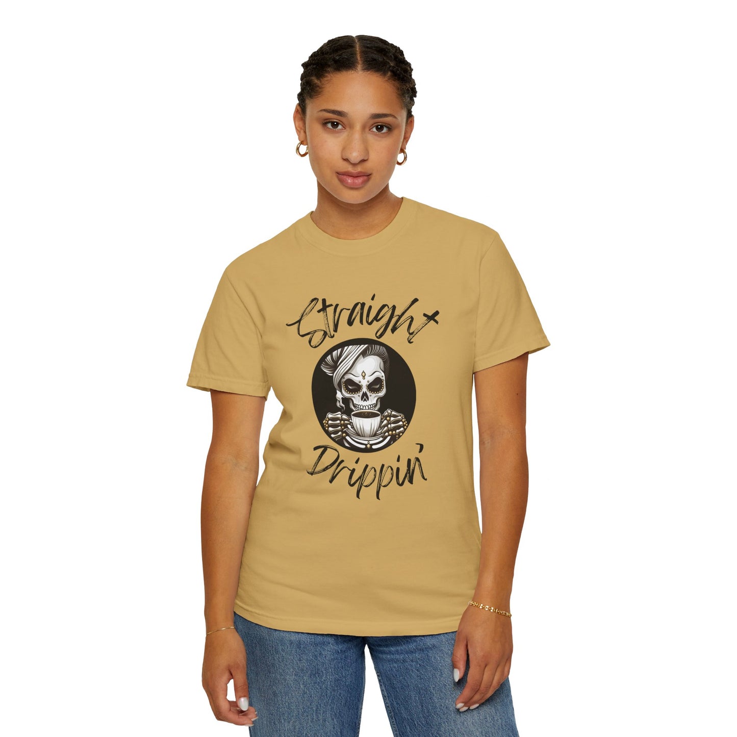 Striaight Drippin' - Unisex Garment-Dyed T-shirt - Pre Shrunk Cotton