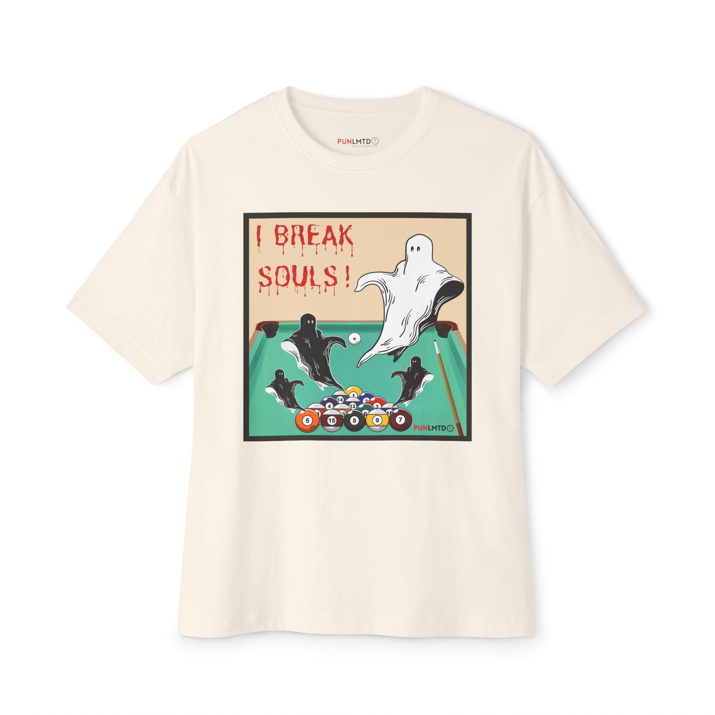 Funny Billiards Tee- I Break Souls! Unisex Oversized Boxy Tee