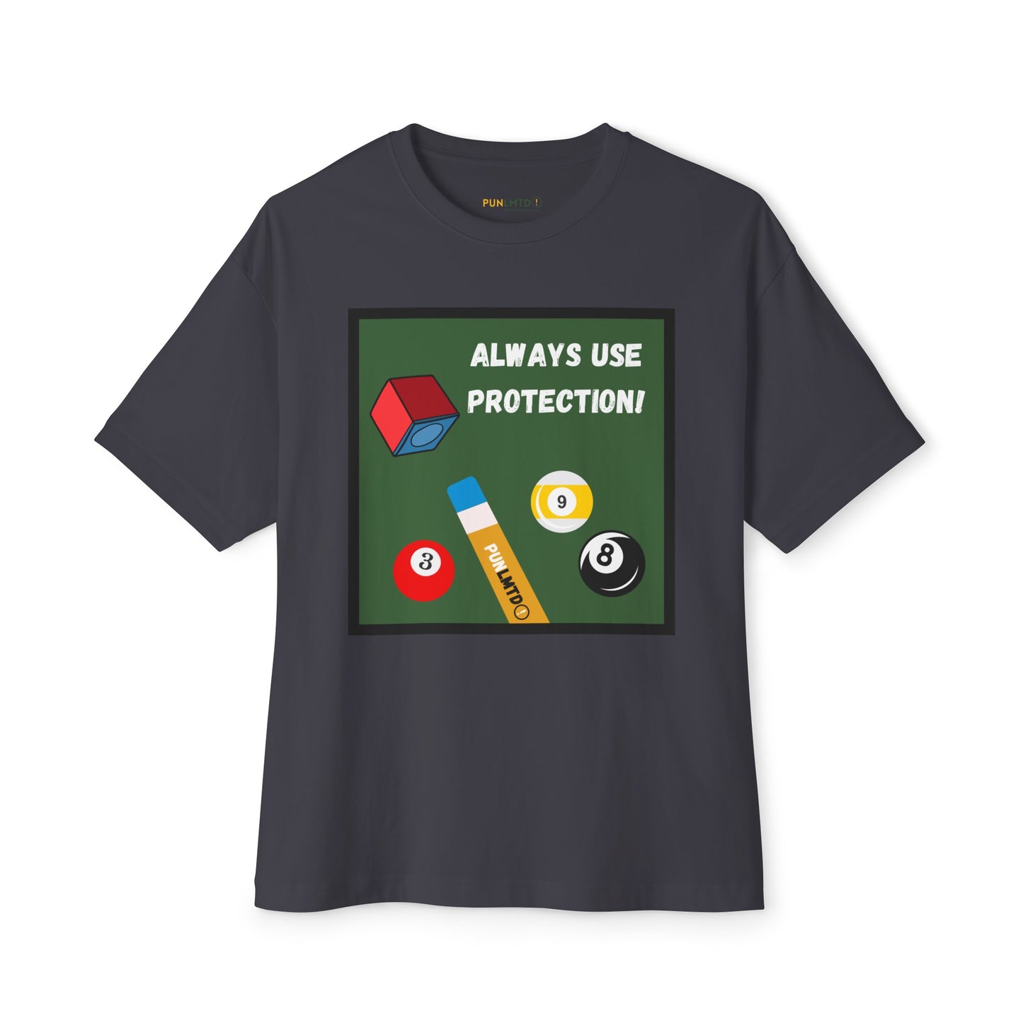 Funny Billiards Tee - Always Use Protection! Unisex Oversized Boxy Tee