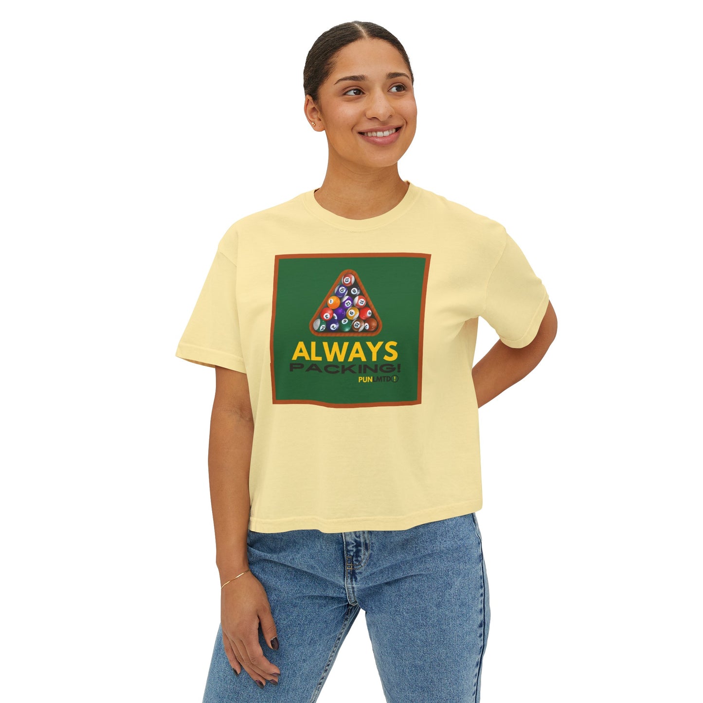 Funny Billiards Tee - Always Packing! Women's Boxy Tee