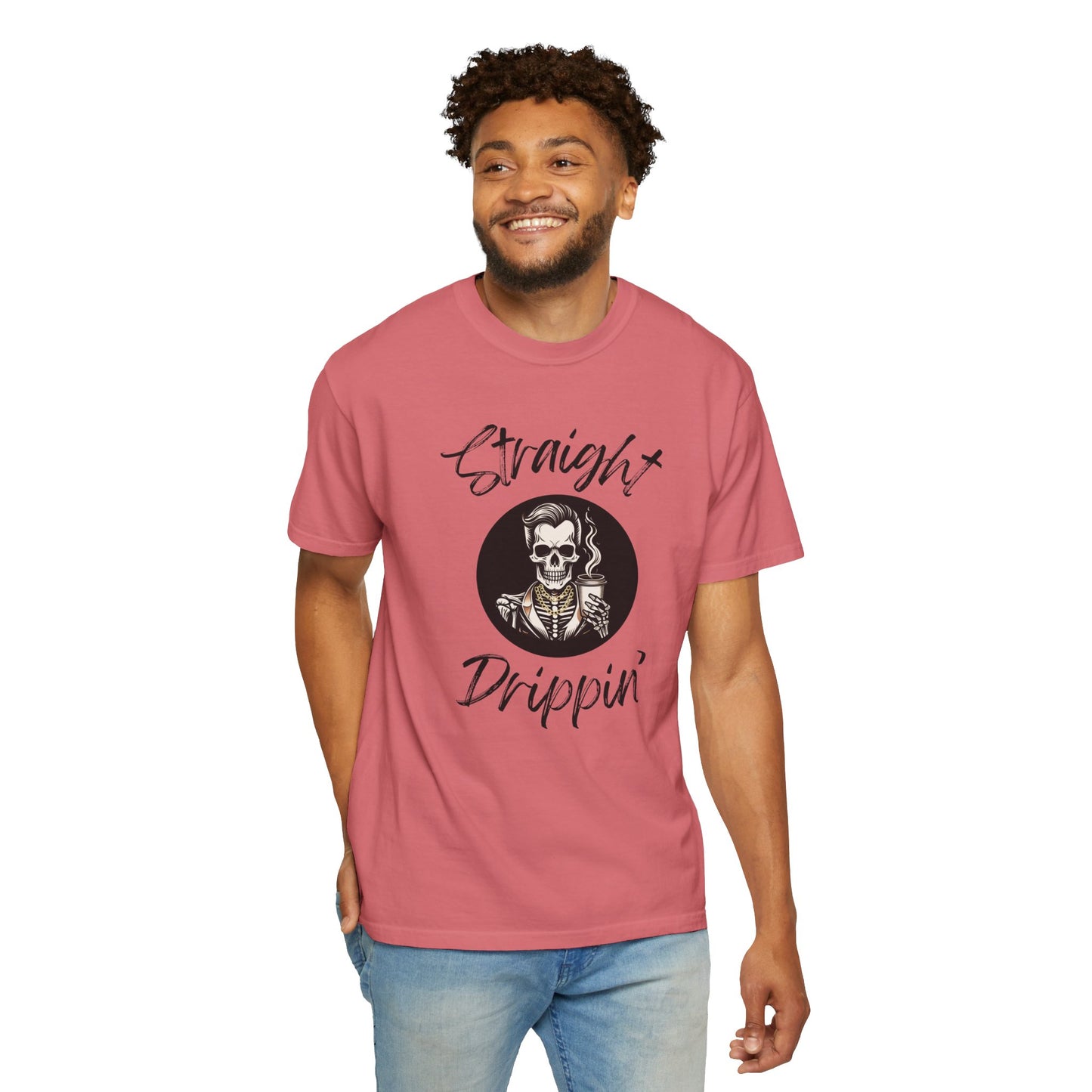 Striaight Drippin' Male Design - Unisex Garment-Dyed T-shirt - Pre Shrunk Cotton