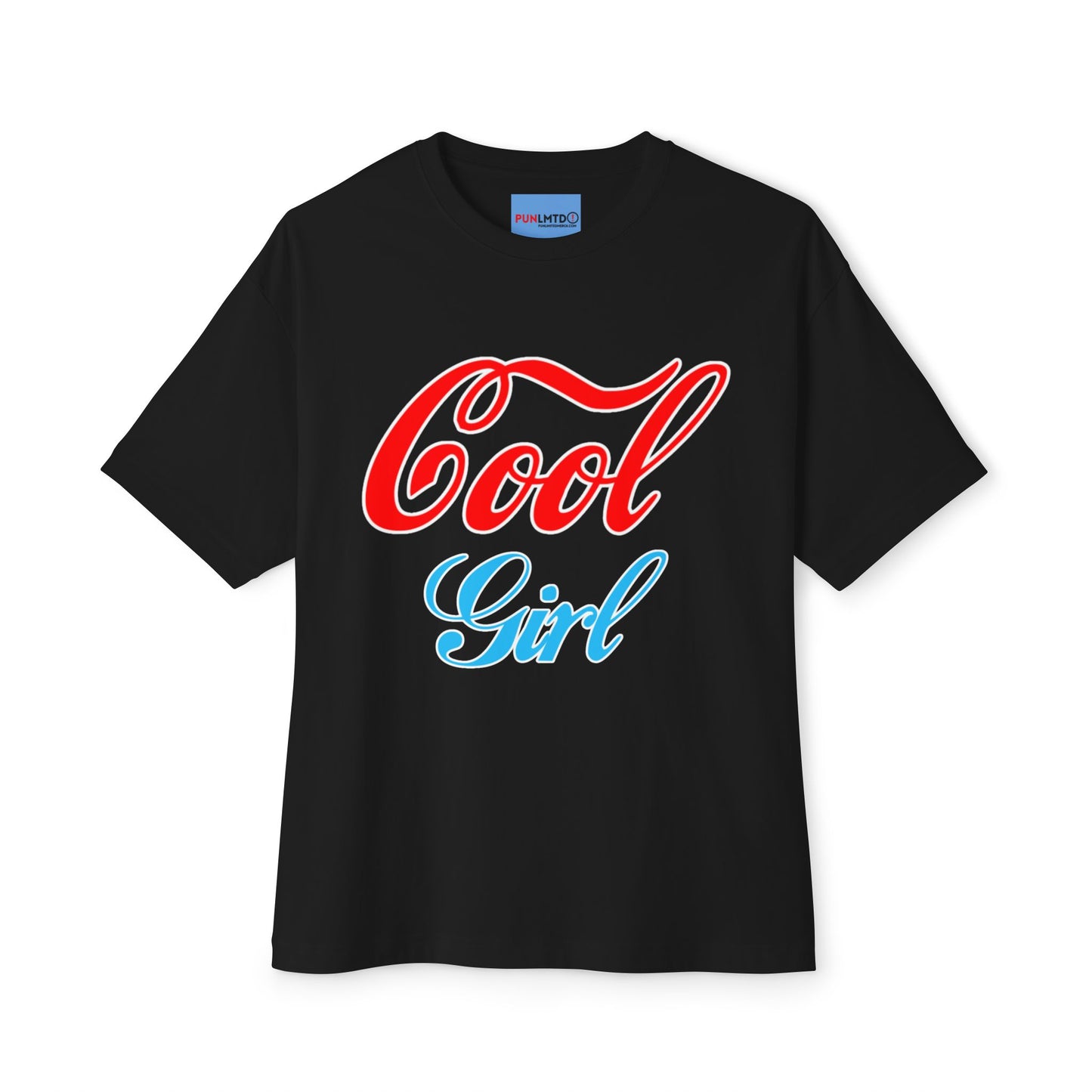 Cool Girl - Unisex Oversized Boxy Tee