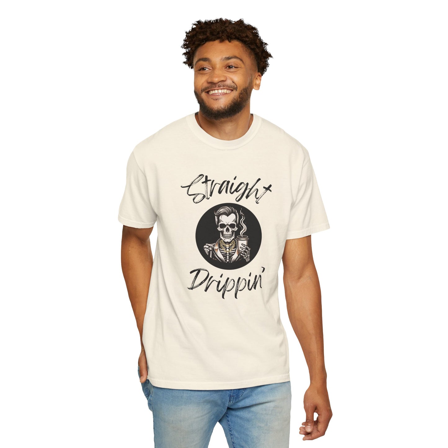 Striaight Drippin' Male Design - Unisex Garment-Dyed T-shirt - Pre Shrunk Cotton