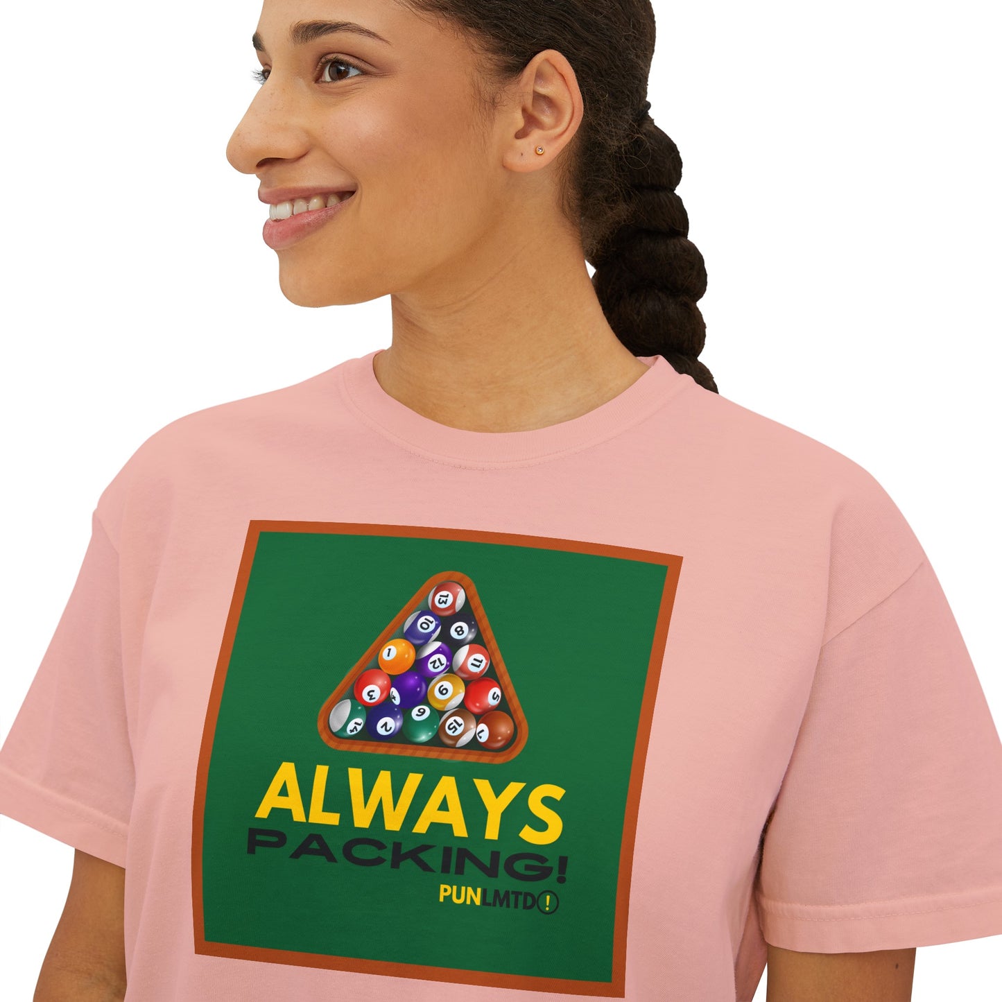 Funny Billiards Tee - Always Packing! Women's Boxy Tee