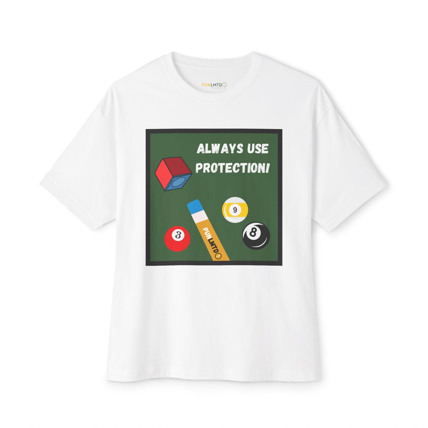 Funny Billiards Tee - Always Use Protection! Unisex Oversized Boxy Tee