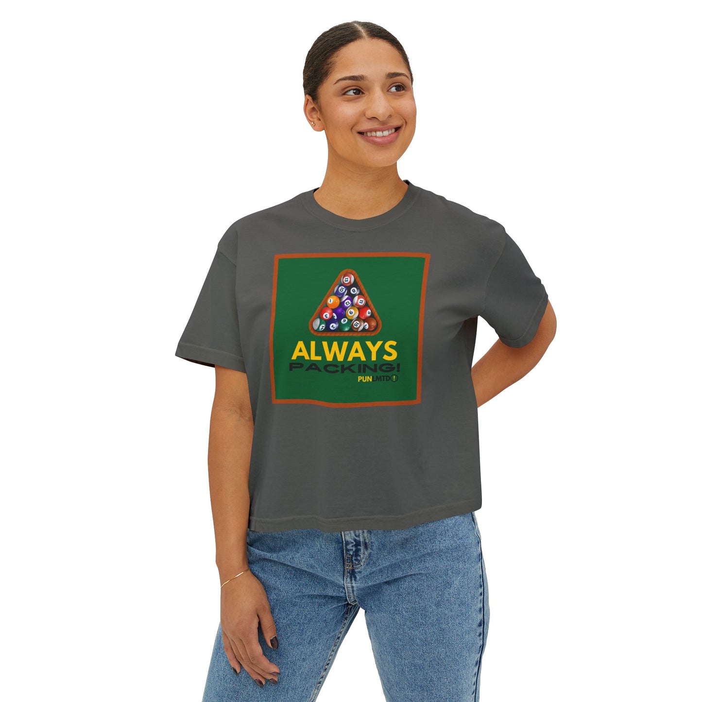 Funny Billiards Tee - Always Packing! Women's Boxy Tee