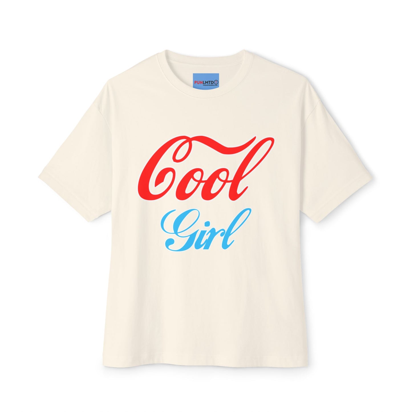 Cool Girl - Unisex Oversized Boxy Tee