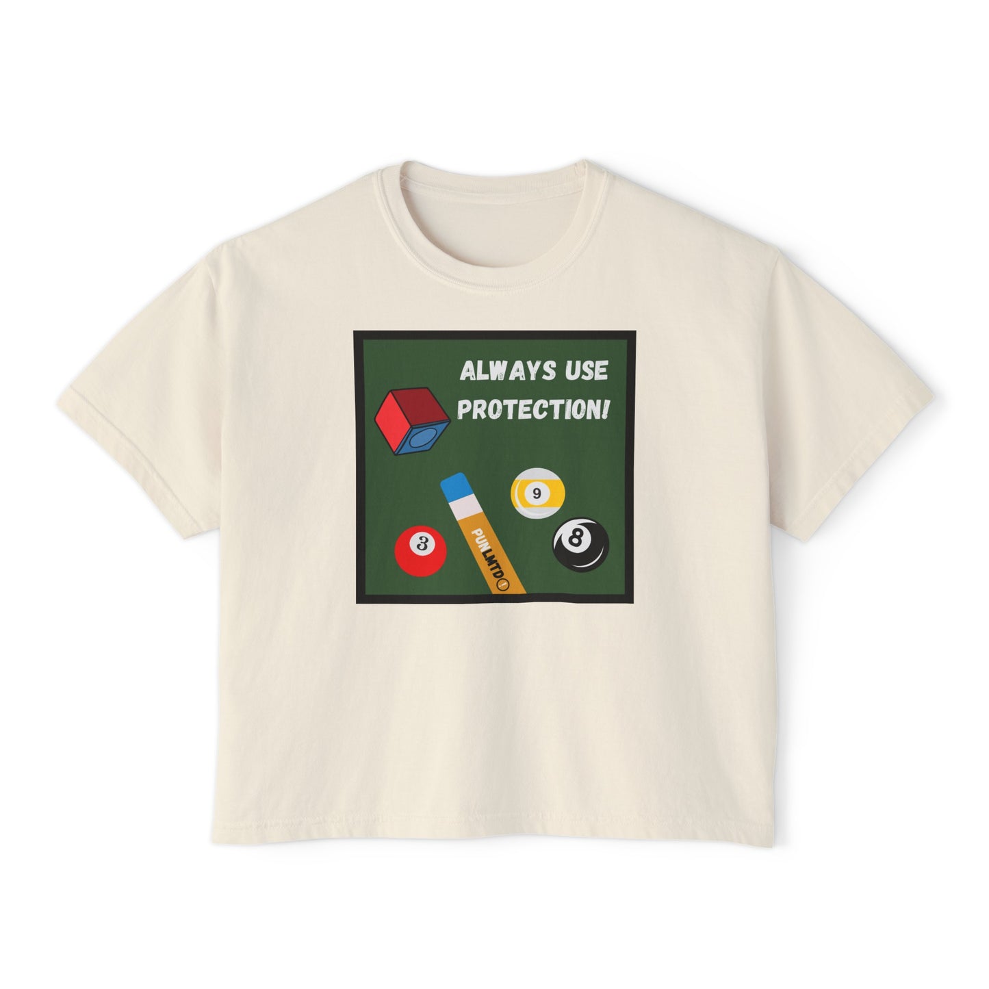 Funny Billiard Tee - Always Use Protection! Women's Boxy Tee