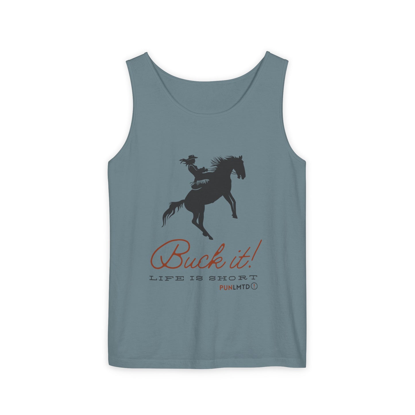 Unisex Garment-Dyed Tank Top - Buck It! Design 1