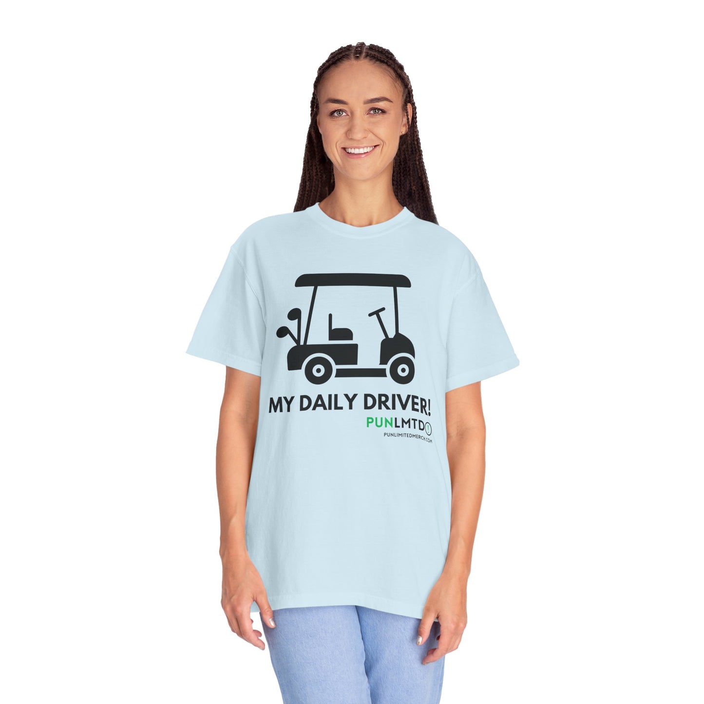 Funny Golf Shirt - My Daily Driver! Unisex Garment-Dyed T-shirt