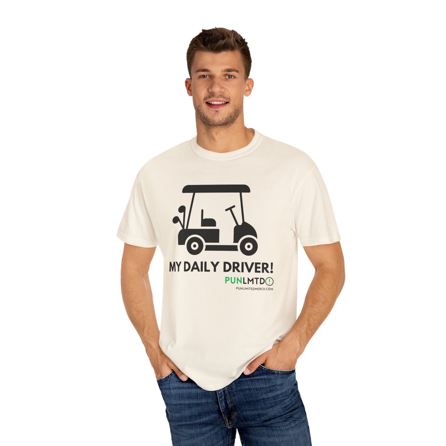 Funny Golf Shirt - My Daily Driver! Unisex Garment-Dyed T-shirt