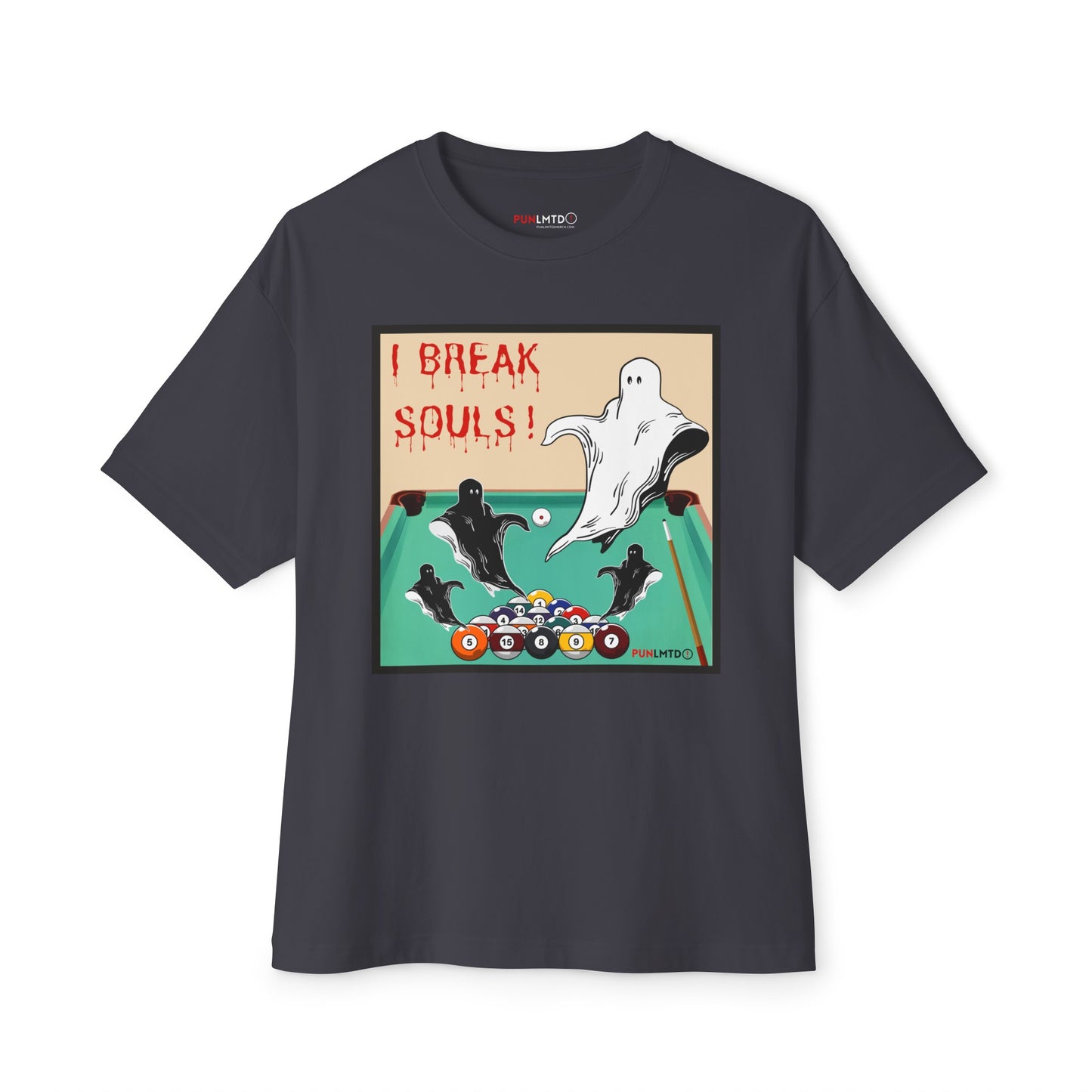 Funny Billiards Tee- I Break Souls! Unisex Oversized Boxy Tee
