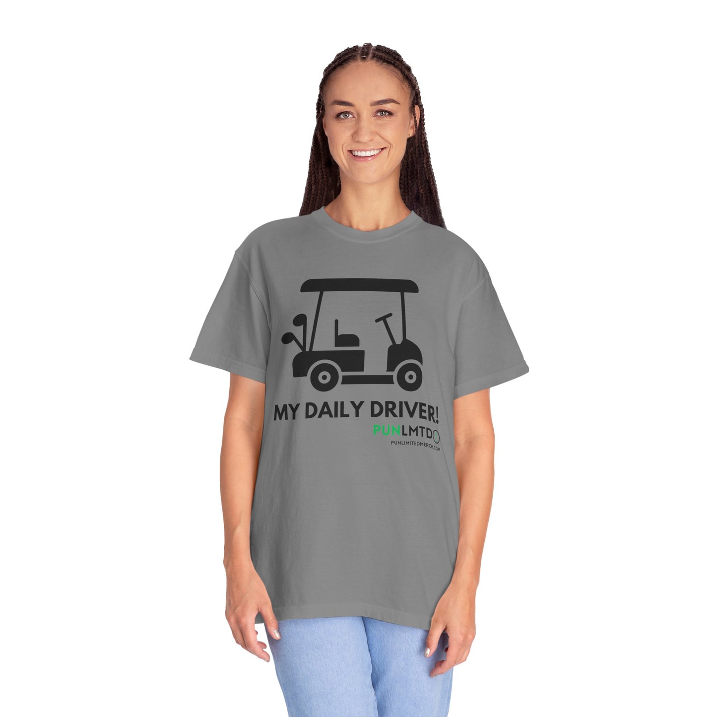 Funny Golf Shirt - My Daily Driver! Unisex Garment-Dyed T-shirt