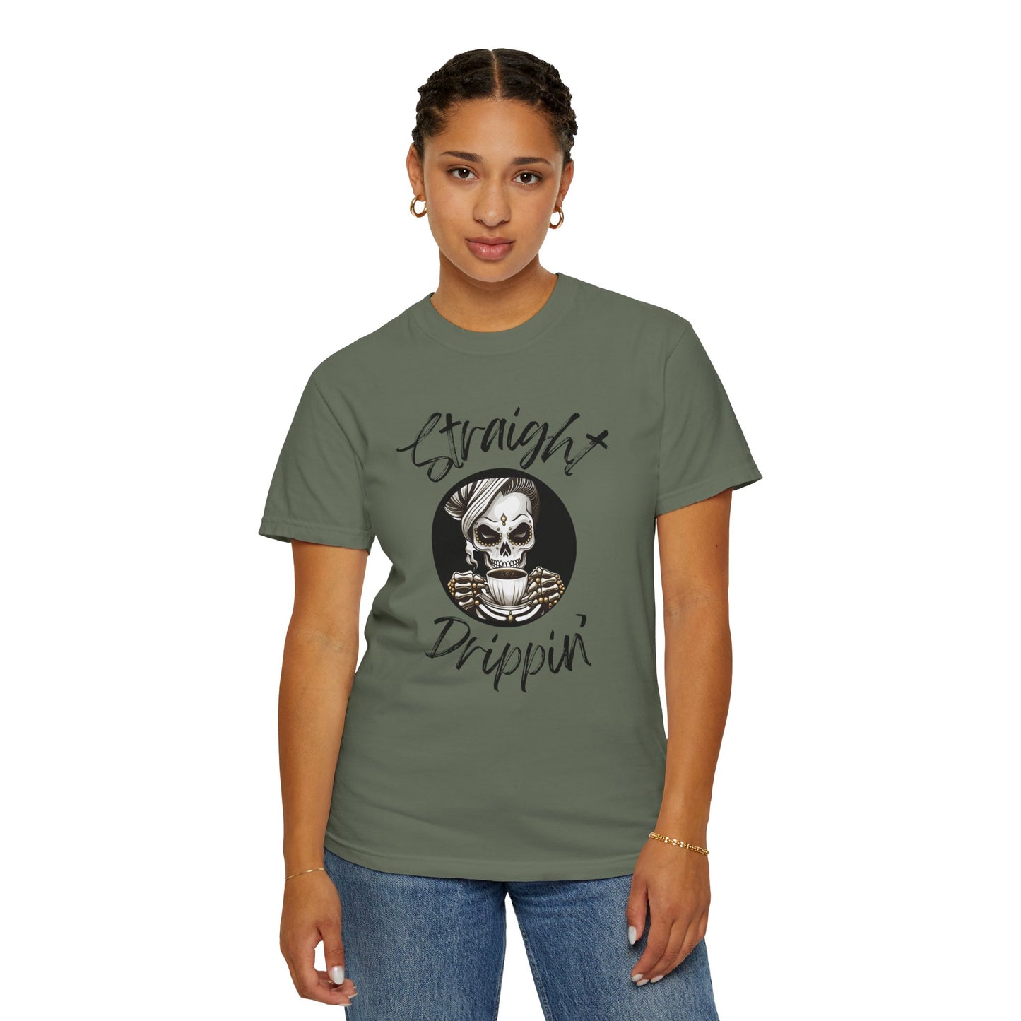 Striaight Drippin' - Unisex Garment-Dyed T-shirt - Pre Shrunk Cotton