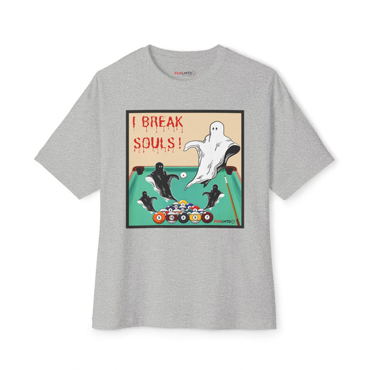 Funny Billiards Tee- I Break Souls! Unisex Oversized Boxy Tee